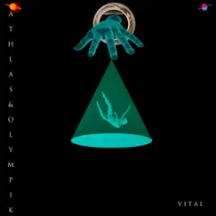 Vital - Single by ATHLAS & OLYMPIK album reviews, ratings, credits