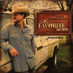 My Favorite Demos, Vol. 2 by Paul Overstreet album reviews, ratings, credits