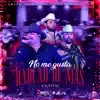 No Me Gusta Hablar de Mas (En Vivo) - Single album lyrics, reviews, download