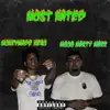 Most Hated (feat. MoneyMade Nero) - Single album lyrics, reviews, download