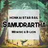 Samudrartha (From "Honkai Star Rail") [feat. B-Lion] [English] song lyrics
