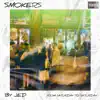 Smokers - Single album lyrics, reviews, download
