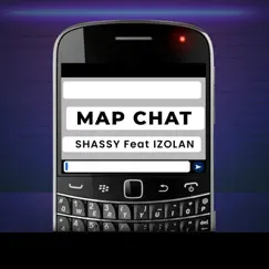 Map Chat - Single (feat. Izolan) - Single by Shassy album reviews, ratings, credits