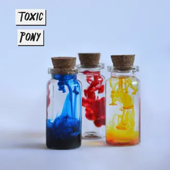 Toxic Pony - Single by Royal Sadness album download