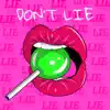 DON'T LIE (feat. hoepless) - Single album lyrics, reviews, download