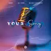 Your Song - Single album lyrics, reviews, download