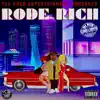 Rode Rich (Slowed and Chopped ) [Slowed and Chopped] - Single album lyrics, reviews, download
