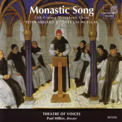 Monastic Song: 12th Century Monophonic Chant by Paul Hillier & Theatre of Voices album reviews, ratings, credits
