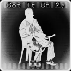 Got It on Me (feat. A$E) Song Lyrics