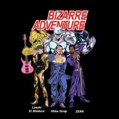 Bizarre Adventure by Mike Drop album reviews, ratings, credits