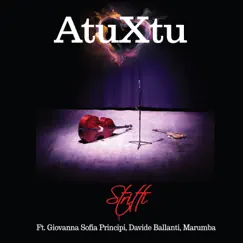 AtuXtu (feat. Giovanna Sofia Principi, Davide Ballanti & Marumba) Song Lyrics