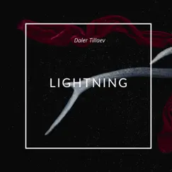 Lightning - Single by Daler Tillaev album reviews, ratings, credits