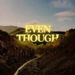 Even Though (feat. Victory Worship Collective) Song Lyrics