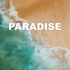 Paradise - Single by Simon Tebbenham album reviews, ratings, credits