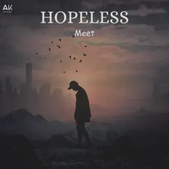 Hopeless - Single by Meet album reviews, ratings, credits