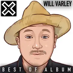 Will Varley Best of Album by Will Varley album reviews, ratings, credits