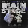 MainStage (feat. Mook Boy) - Single album lyrics, reviews, download