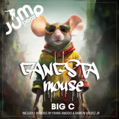 Gangsta Mouse (Ramon Valdez Jr's Tech Mouse Mix) Song Lyrics