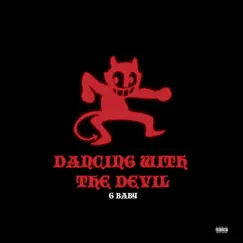 Dancing With the Devil - Single by Gbabybrazy album reviews, ratings, credits