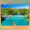 Vanuatu Paradise - Single album lyrics, reviews, download
