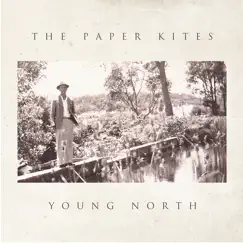 Young North - EP by The Paper Kites album reviews, ratings, credits
