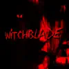 Witchblade - Single album lyrics, reviews, download