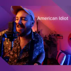 American Idiot - Single by Alex Melton album reviews, ratings, credits