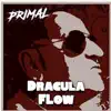 Dracula Flow - Single album lyrics, reviews, download