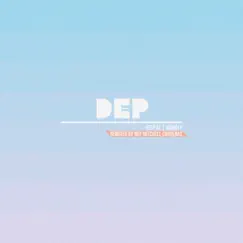 Dep (Roy Mitchell Cárdenas Remix) - Single by Deep AL Brindle album reviews, ratings, credits