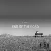 End of the Road album lyrics, reviews, download