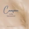Canzone della buonanotte - Single album lyrics, reviews, download