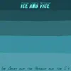 Ice and Vice - Single album lyrics, reviews, download