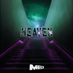 Heaven - Single by Melv album reviews, ratings, credits