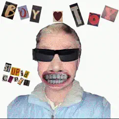 Boy Toy - Single by Stupid Cupid album reviews, ratings, credits