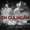 En Culiacán (Sierreño) - Single album lyrics, reviews, download