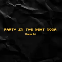 Party In the Next Door Song Lyrics