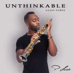 Unthinkable (Saxo Vibes) Song Lyrics