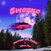 Swerve - Single album lyrics, reviews, download