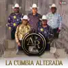 La Cumbia Alterada - EP album lyrics, reviews, download
