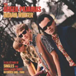 Indian Winter (2021 Remaster) by The Green Pajamas album reviews, ratings, credits