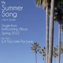 My Summer Song (Live in Studio) Song Lyrics
