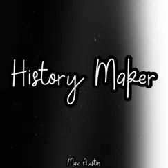 History Maker (Yuri on Ice) - Single by Max Austin album reviews, ratings, credits