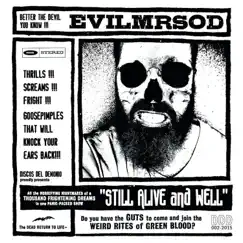 Still Alive and Well by EvilMrSod album reviews, ratings, credits