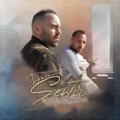 Deseo Sentir - Single by Son Del Barrio album reviews, ratings, credits