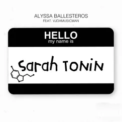 Sarah tonin (feat. VJDAMUSICMAN) - Single by Alyssa Ballesteros album reviews, ratings, credits