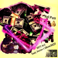 Hall Pa$$ (feat. Donfeo & ABGOCRAZY) Song Lyrics