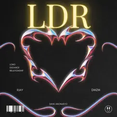 LDR - Single by Rjay Aquino & DMZM album reviews, ratings, credits