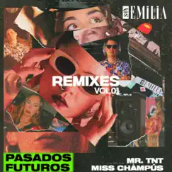 Pasados Futuros Vol. 01 (Remix) - Single by Soy Emilia album reviews, ratings, credits