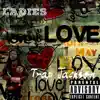 Ladies Love Trap Jackson - EP album lyrics, reviews, download
