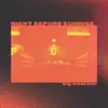 Night Before Sunrise - Single album lyrics, reviews, download